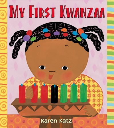 My first Kwanzaa / Karen Katz.