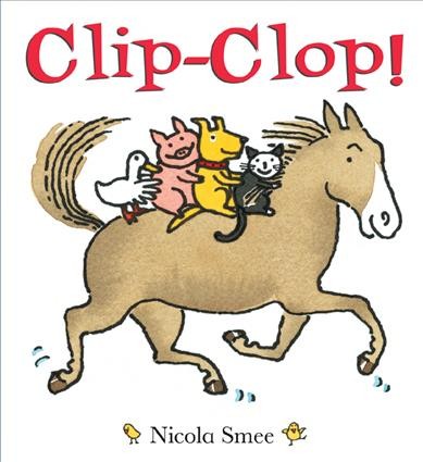 Clip-clop / Nicola Smee.