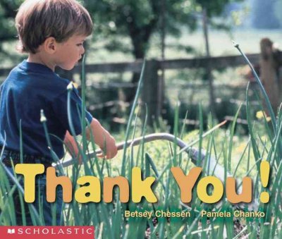 Thank you! / Betsey Chessen and Pamela Chanko.