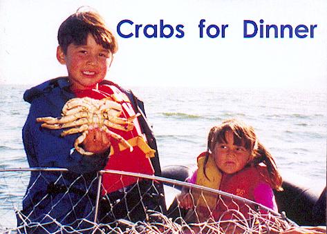 Crabs for dinner / Lorraine Adams, Lynn Bruvold