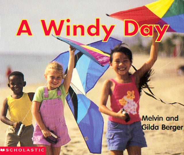 A windy day / Melvin and Gilda Berger.