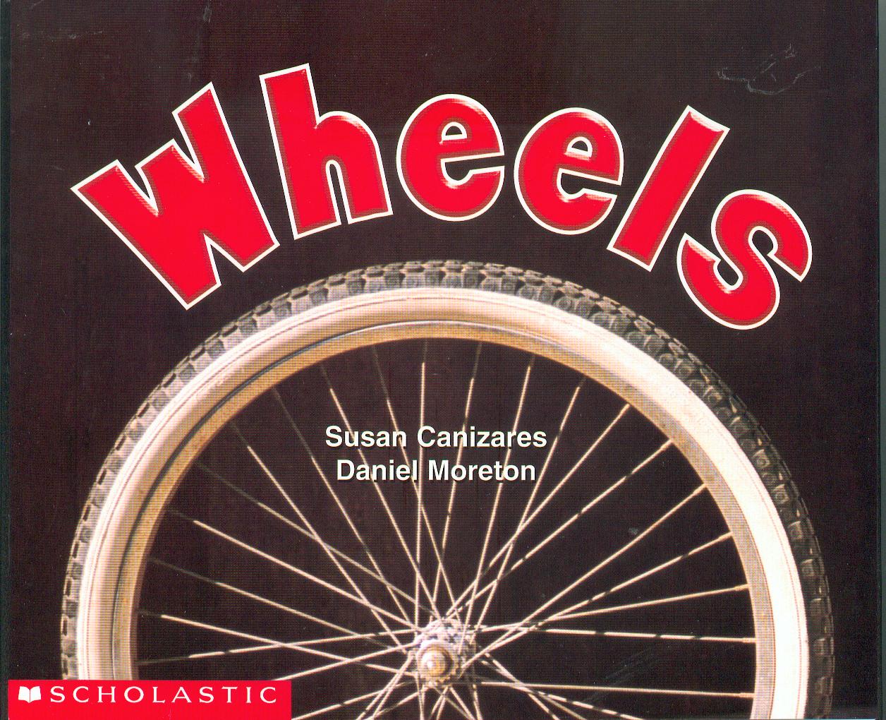 Wheels / Susan Canizares and Daniel Moreton.