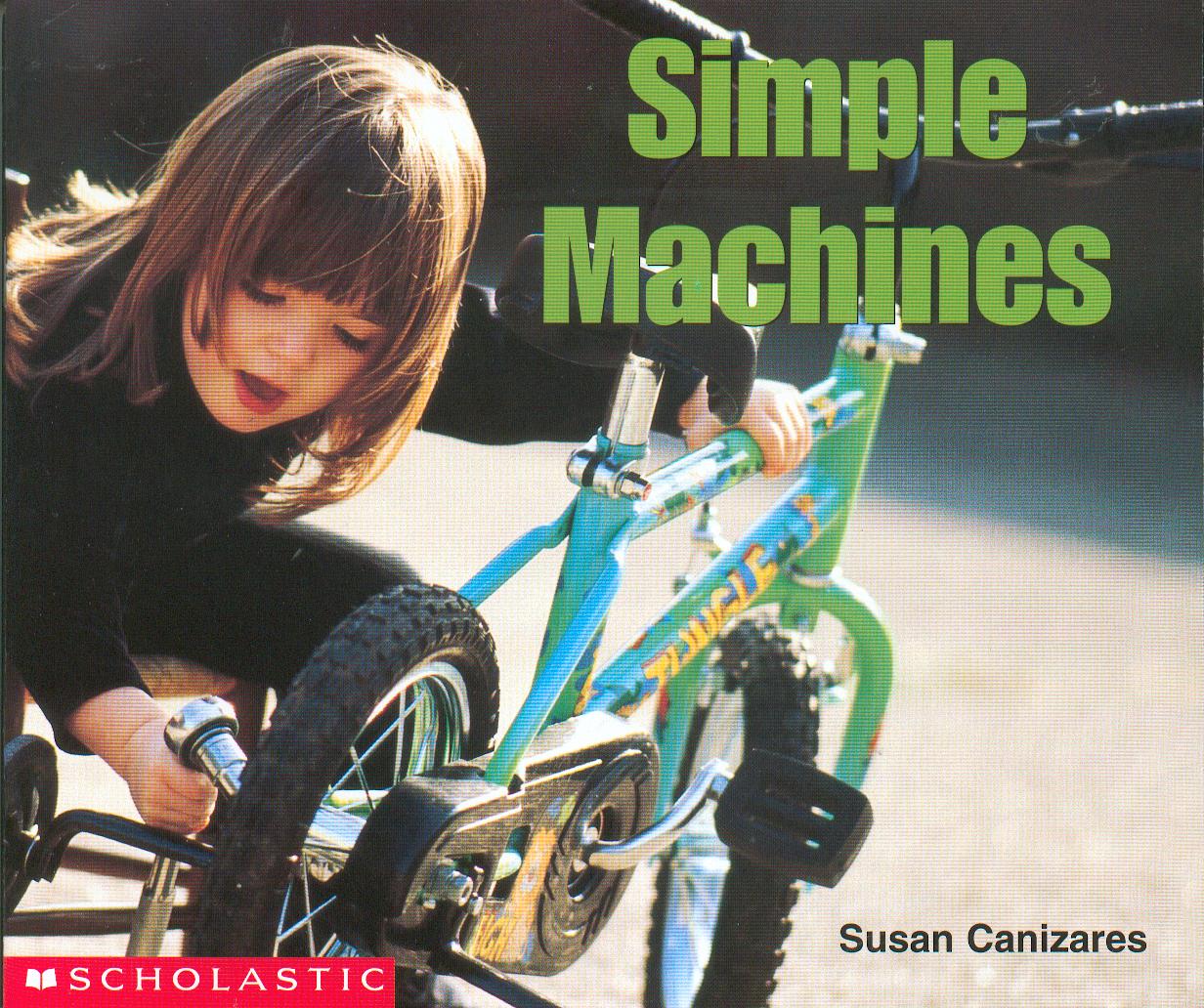 Simple machines / Susan Canizares.