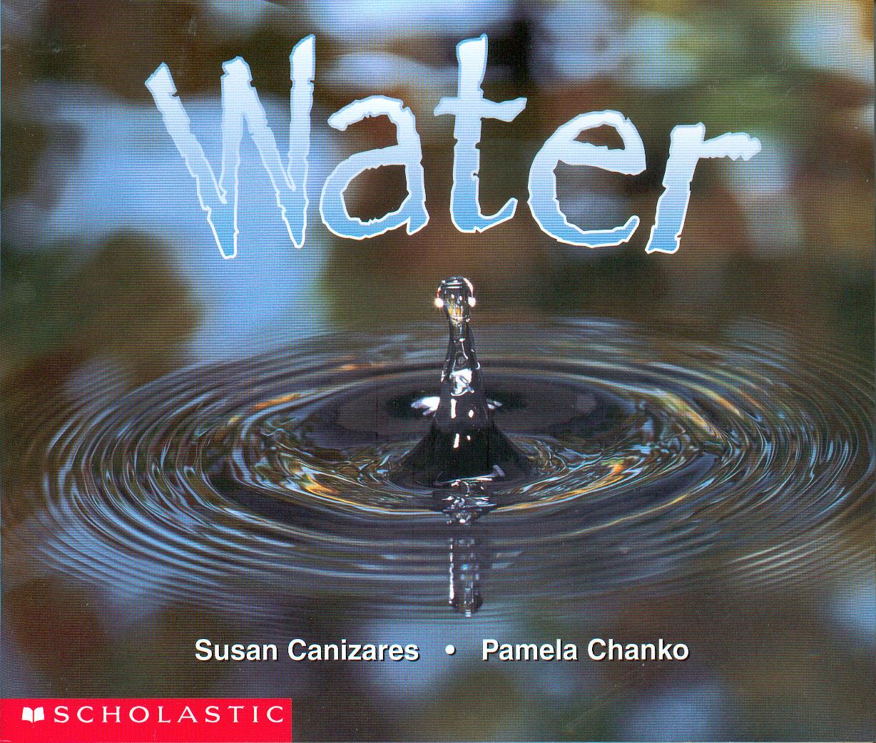Water / Susan Canizares and Pamela Chanko.
