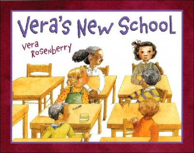 Vera's new school / Vera Rosenberry.