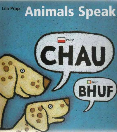 Animals speak Lila Prap