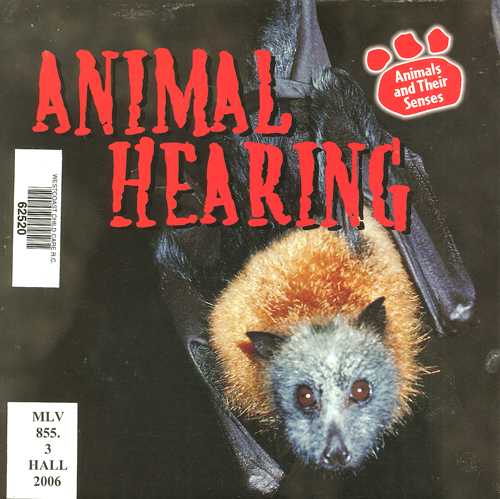 Animal hearing / Kirsten Hall.