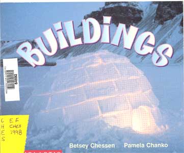 Buildings / Betsey Chessen and Pamela Chanko.