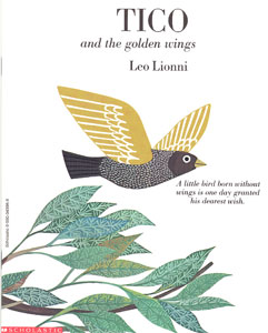 Tico and the golden wings / Leo Lionni.