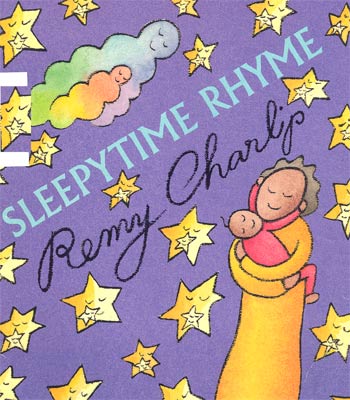Sleeptime rhyme / Remy Charlip.
