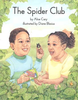 The spider club ALice Cary ; Diane Blasius (ill.)