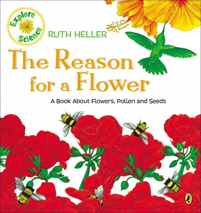 The reason for a flower Ruth Heller