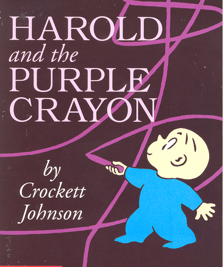 Harold and the purple crayon Crockett Johnson