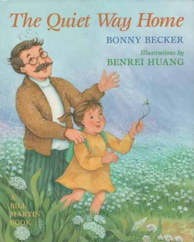 The quiet way home / Bonny Becker ; illustrated by Benrei Huang.