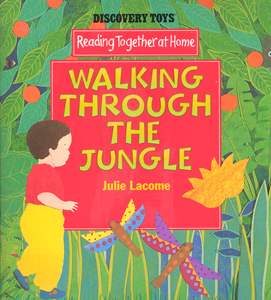 Walking through the jungle Julie Lacome