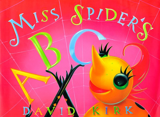 Miss Spider's ABC David Kirk