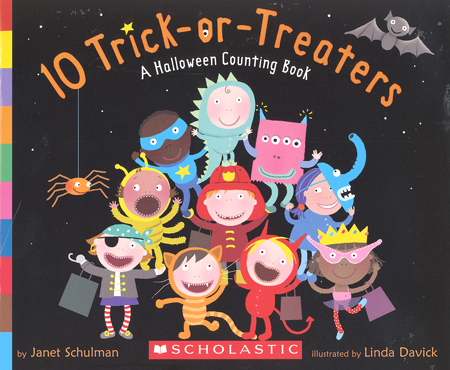 Ten trick-or-treaters : a Halloween counting book / Janet Schulman ; illustrated by Linda Davick.