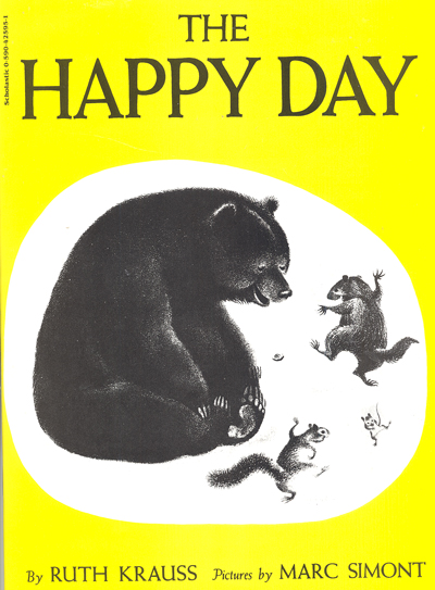 The happy day / Ruth Krauss ; illustrations by Marc Simont.