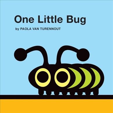 One little bug Paola Van Turennout