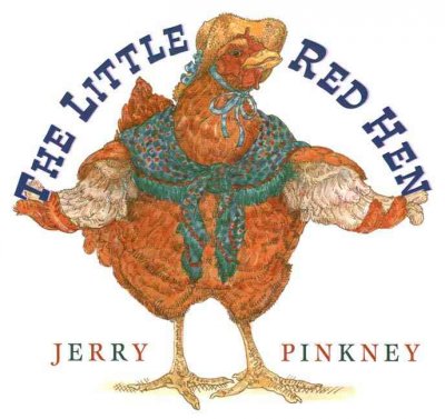 The little red hen Jerry Pinkney