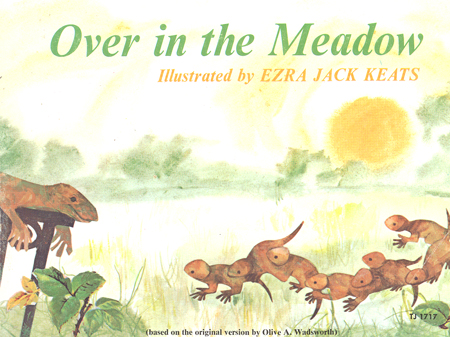 Over in the meadow / Ezra Jack Keats.