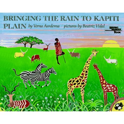 Bringing the rain to Kapiti plain / Verna Aardema ; Beatriz Vidal (ill.)
