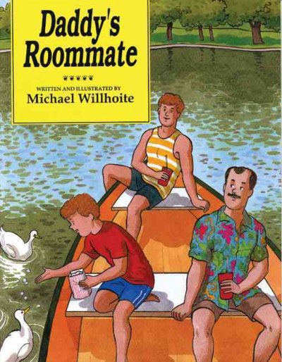 Daddy's roommate / Michael Willhoite.