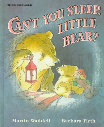 Can't you sleep, little bear? Martin Waddell, Barbara Firth