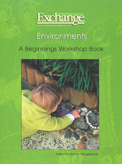 Environments :  a beginnings workshop / edited by Bonnie Neugebauer.