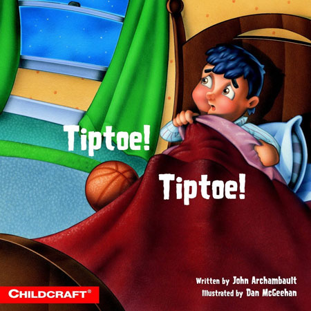 Tiptoe! Tiptoe! [big book] / John Archambault ; illustrations by Dan McGeehan.