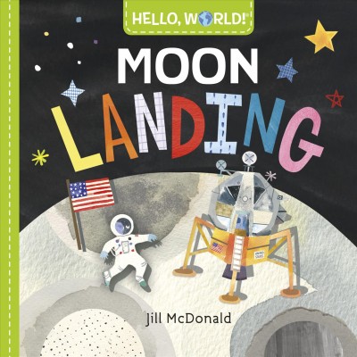 Moon landing / Jill McDonald.