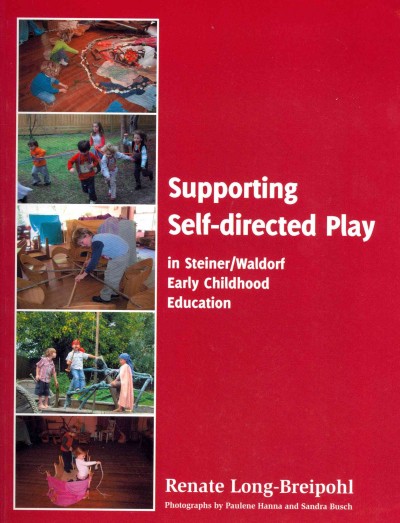 Supporting Self-Directed Play in Steiner-Waldorf Education