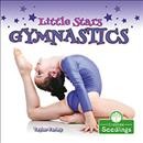 Little stars gymnastics / Taylor Farley.