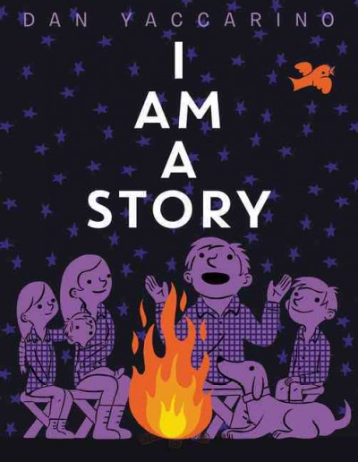 I am a story / by Dan Yaccarino.