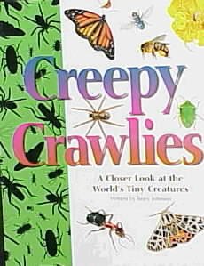 Creepy Crawlies / Jinny Johnson.