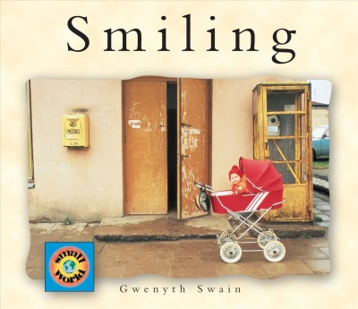 Smiling/ Gwenyth Swain.