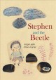 Stephen and the beetle  Cover Image