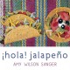Go to record Hola! jalapeno [board book]