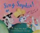 Sing, Sophie!  Cover Image
