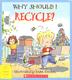 Why should I recycle?  Cover Image