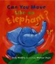Can you move like an elephant? Cover Image