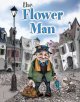 Go to record The flower man : a wordless picture book