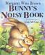 Bunny's noisy book  Cover Image