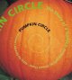 Go to record Pumpkin circle :  the story of a garden