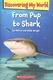 From pup to shark  Cover Image