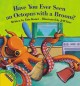 Have you ever seen an octopus with a broom? Cover Image