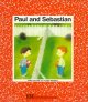 Paul and Sebastian  Cover Image