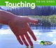 Go to record The five senses :  touching