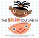 The skin you live in  Cover Image