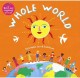 Whole world [story with CD]  Cover Image